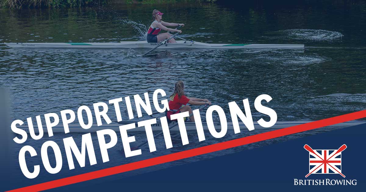 Supporting Competitions In 2021 - British Rowing